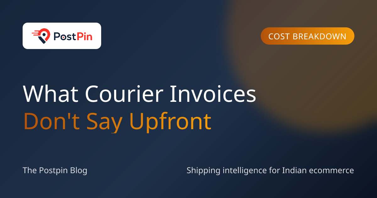 Hidden Courier Charges Decoded: Fuel, Remote Fees, Minimums and GST